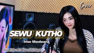 Download lagu SEWU KUTHO - INTAN MANDASARI (COVER) mp3 Download lagu SEWU KUTHO - INTAN MANDASARI (COVER) mp3