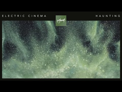 Electric Cinema - Haunting | Official Audio