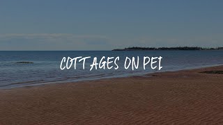 Cottages On PEI Review - Bedeque , Canada
