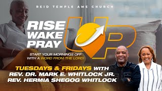 Rise UP + Wake UP + Pray UP 26Apr2024 Morning Worship Service