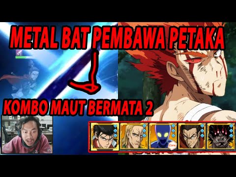 🔥🔥COMBO METLA BAT GOUKETSU MALAH JADI PETAKA!! - ONE PUNCH MAN:The Strongest