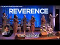 Reverence THE ASIDORS Live At Loma Linda University Church