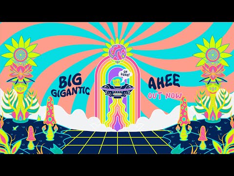 Big Gigantic, AHEE - Oh Dang! [Official Audio]
