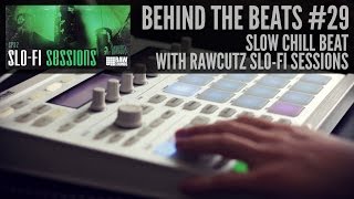 Video thumbnail for Beat making - Slow Chill Beat with Rawcutz "Slo-Fi Sessions" by Beatowski Beats