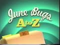 EXTREMELY RARE Boomerang USA June Bugs A Z Alphabet Bumpers June 2003 2005