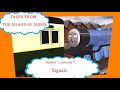 Tales From The Island Of Sodor Ep 7 Signals