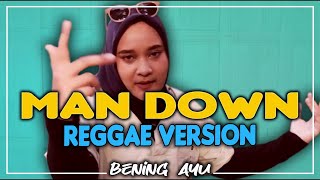 Download lagu MAN DOWN - RIHANNA COVER BY BENING AYU mp3 Download lagu MAN DOWN - RIHANNA COVER BY BENING AYU mp3