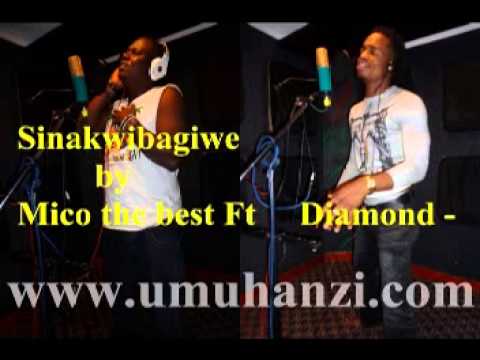 Sinakwibagiwe by Mico the best Ft Diamond -@ Yakubu (umuhanzi.com)