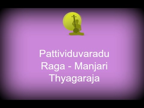 Pattividuvarada- Manjari - Thyagaraja