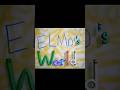 Elmo S World Logo But I Made It More Catchy