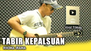 Download lagu Tabir Kepalsuan - H.Rhoma Irama Acoustic Guitar mp3