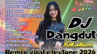 Download lagu DJ DANGDUT REMIX SPESIAL 2025 FULL ALBUM NONSTOP REMIX DISCO ELECTONE TERBARU FULL BASS  mp3