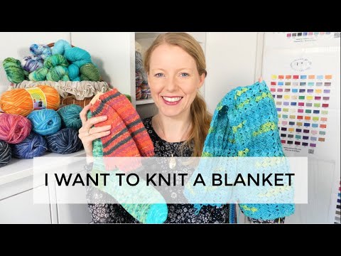 Anna Knitter Podcast Episode #139 - I WANT TO KNIT A BLANKET