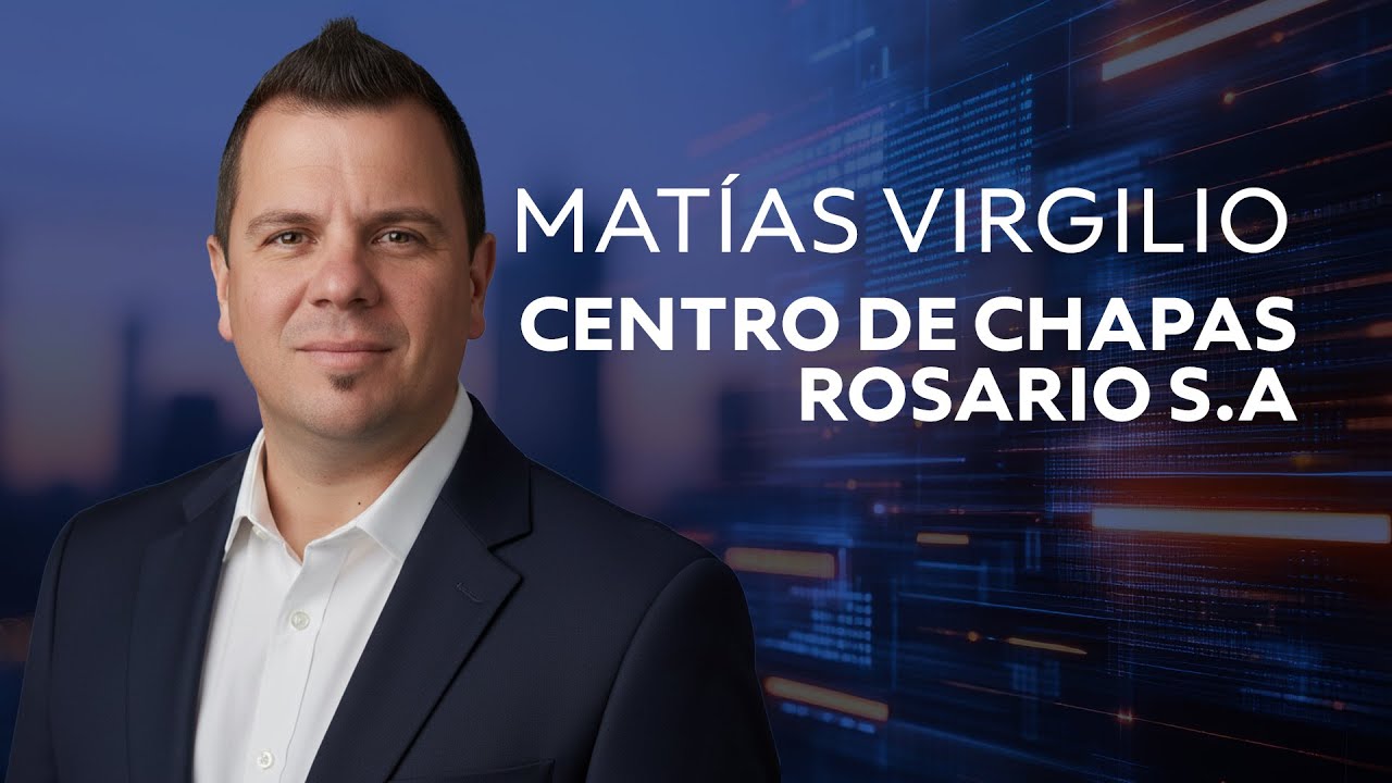 Matias Virgilio (CENTRO DE CHAPAS ROSARIO S.A)