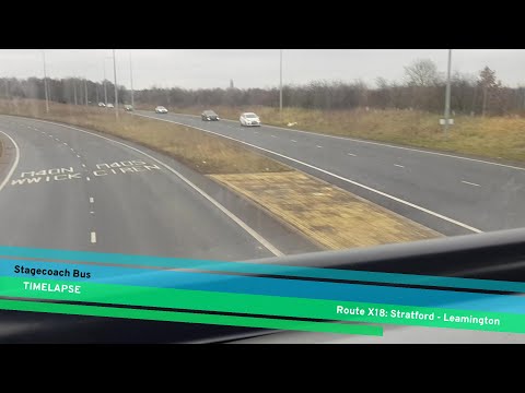 Route Timelapse | Route X18: Stratford - Leamington |