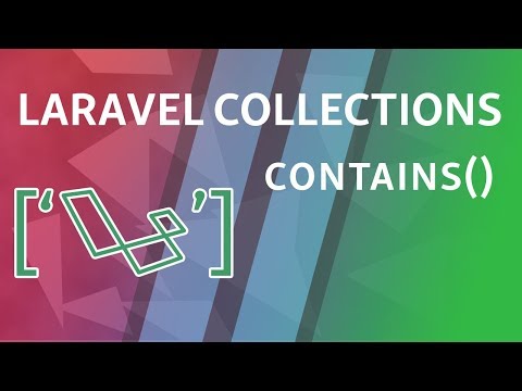 contains containsStrict | Laravel Collections