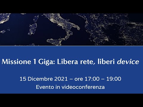 Missione 1 Giga: Libera Rete, Liberi Device
