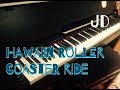 Hawaiian Roller Coaster Ride | Lilo & Stitch | Piano