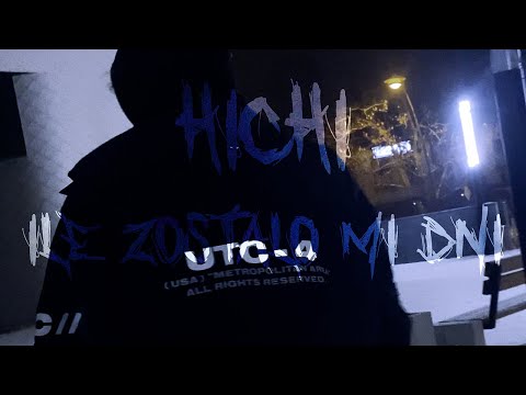 Hichi - Ile zostało mi dni (prod.Moren)