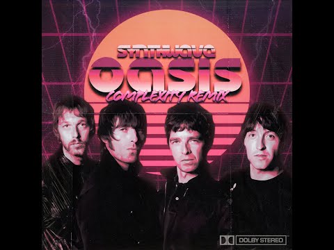 Oasis - Wonderwall (𝘚𝘺𝘯𝘵𝘩𝘸𝘢𝘷𝘦 𝘙𝘦𝘮𝘪𝘹)