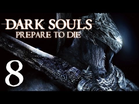 Dark Souls Prepare to Die PC Version - PT. 8 - Creepy Glowy Eye Things