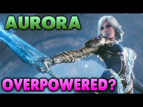 [Paragon] Is Aurora Overpowered? (Opinion)
