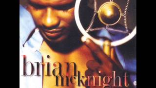Brian McKnight - Up Around My Way
