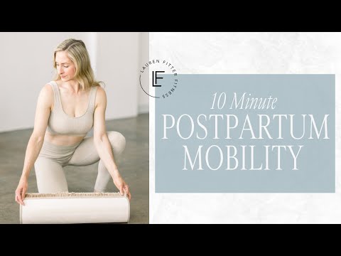 10 Minute Postpartum Mobility Workout