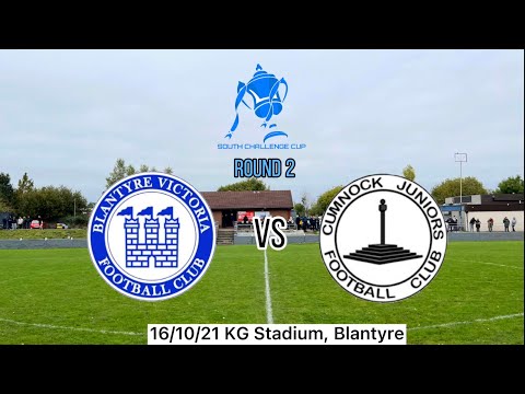Blantyre Victoria vs Cumnock Juniors (2-0) | South Challenge Cup | 16/10/21