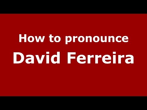 How to pronounce David Ferreira (Colombian Spanish/Colombia)  - PronounceNames.com