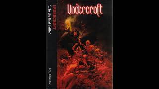 UNDERCROFT (Chile) - TO THE FINAL BATTLE (Demo 1993) (Independent)