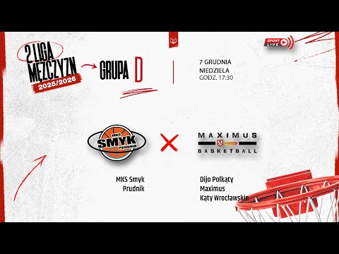MKS Smyk Prudnik - Dijo Polkąty Maximus Kąty Wrocławskie (2 LM)