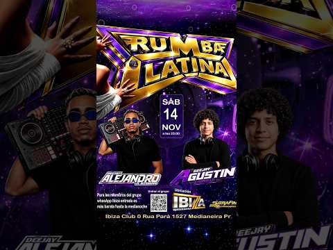 RUMBA LATINA SÁB 14 DE NOV NO IBIZA MEDIANEIRA PR #dj #festa