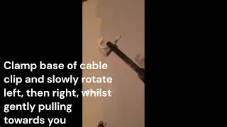 How to remove cable clips from a wall