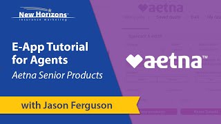 Learning e-Apps: Aetna Senior Products