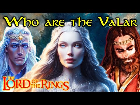 Valar Origins - Gods Of The Middle Earth, Who Could Create And Destroy Life! (Lord Of The Rings)
