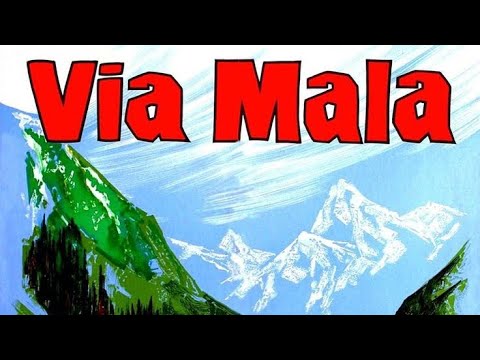 "Via Mala" by Paul May & Kurt Heuser (adapt. John Knittel) ©1962