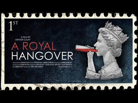 A Royal Hangover | Full Documentary