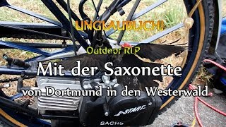 Saxonette - Meine Tour von Dortmund in den Westerwald...25km/h
