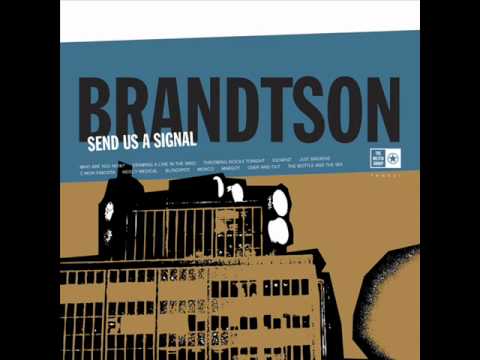 Brandtson - Just Breathe (Send Us A Signal #05)
