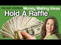 THE DEBT STRATEGY: MONEY Making Ideas - Holding a raffle
