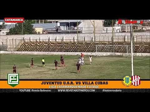 JUVENTUD VS VILLA CUBAS - LIGA CATAMARQUEÑA 2021 FECHA 2