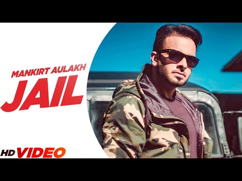Mankirt Aulakh: Jail (Official Song) | Ft Fateh | Latest Punjabi Song 2023 | New Punjabi Song 2023