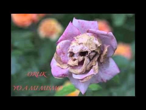 Oruk - Yo a mi mismo