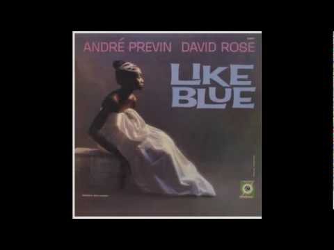 Andre Previn, David Rose - "Little Girl Blue"