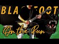 Guitar Cover // Blackfoot - "On the Run" // April 9, 2019 - psychodad304 Guitar Cover // Blackfoot - "On the Run" // April 9, 2019