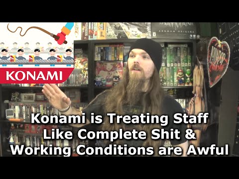 Konami is Treating Staff Like Complete Shit & Working Conditions are Awful