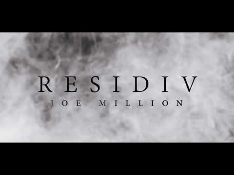 JOE MILLION  - RESIDIV (OFFICIAL VIDEO)