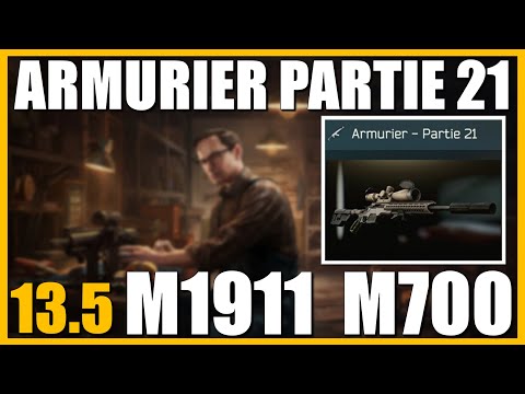 ARMURIER PARTIE 21 [13.5] | M700 M1911- Escape From Tarkov FR (Gunsmith part 21)