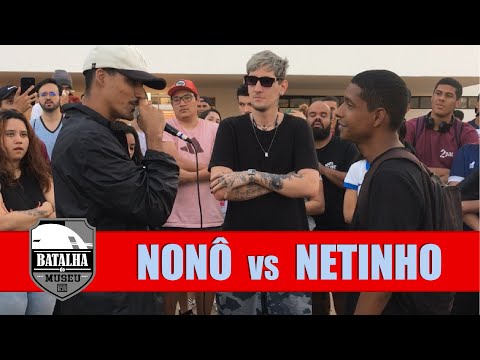 Nonô x Netinho | Batalha do Museu 430 (2ª FASE)